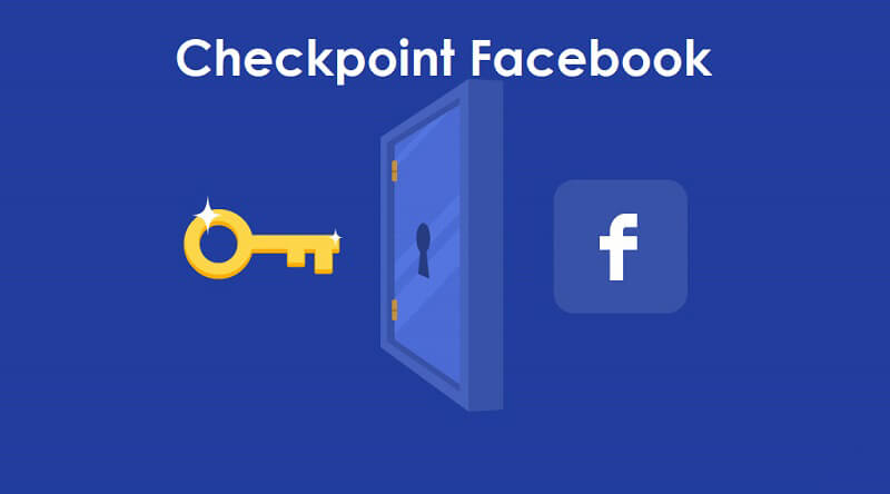 Checkpoint Facebook hoạt động như thế nào?