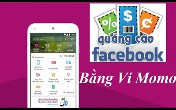 Vì sao nên chọn thanh toán quảng cáo Facebook bằng Momo?